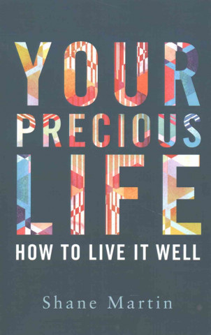 Your Precious Life