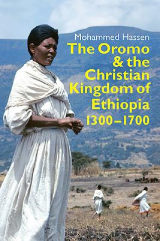 Oromo and the Christian Kingdom of Ethiopia