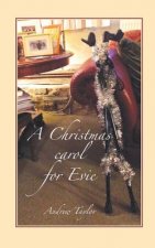 Christmas Carol for Evie