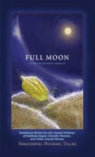 FESTIVALS OF THE FULL MOON