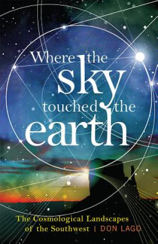 Where the Sky Touched the Earth