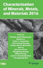 Characterization of Minerals, Metals, and Materials 2016