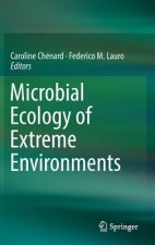 Microbial Ecology of Extreme Environments