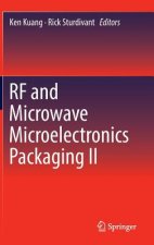 RF and Microwave Microelectronics Packaging II