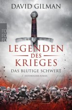 Legenden des Krieges 01: Das blutige Schwert