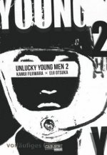 Unlucky Young Men. Bd.2