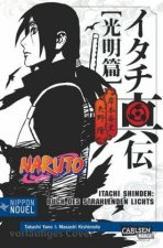 Naruto Itachi Shinden - Buch des strahlenden Lichts (Nippon Novel)