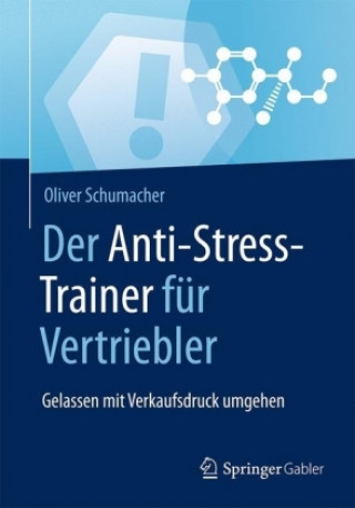 Der Anti-Stress-Trainer fur Vertriebler