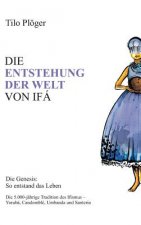Die Entstehung Der Welt Von Ifa