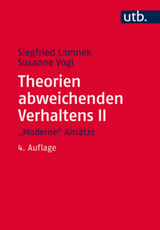 Theorien abweichenden Verhaltens 2. 