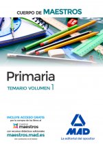 Cuerpo de Maestros Primaria. Temario, volumen 1