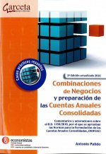 COMBINACIONES DE NEGOCIOS Y PREPARACIÓN DE CUENTAS ANUALES CONSOLIDADAS