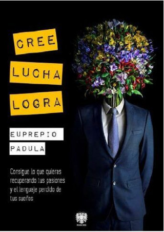 Cree, lucha, logra