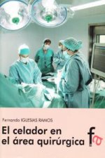 El celador en el área quirúrgica