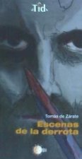 Escenas de la derrota