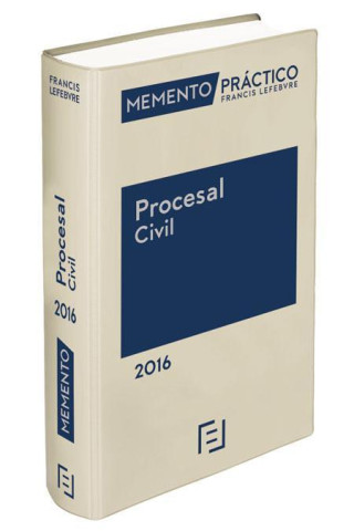 Memento práctico procesal civil 2016: Proceso Civil, Arbitraje, Proceso Canónico