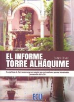 El informe Torre Alhaquime