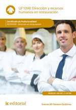 Dirección y recursos humanos en restauración. HOTR0309 - dirección en restauración
