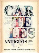 Carteles Antiguos: Revista, Vodevil y Grandes Espectáculos