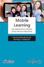 Mobile learning : Los dispositivos móviles como recurso educativo
