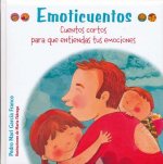 Emoticuentos. Cuentos cortos para que entiendas tus emociones