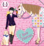 I LOVE HORSES (ROSA)