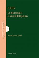 EL ADN. Un microcosmos al servicio de la justicia