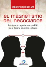 El magnetismo del negociador