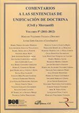 Comentarios a las sentencias de unificación de Doctrina (Civil y Mercantil)