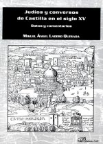 Judíos y conversos de Castilla en el siglo XV