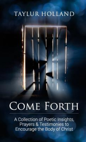 Come Forth