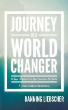 Journey of a World Changer