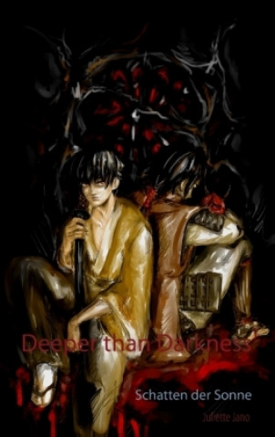 Deeper than Darkness