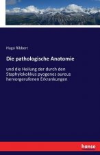pathologische Anatomie