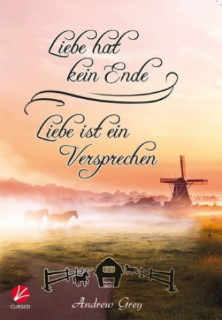 Liebe hat kein Ende - Liebe ist ein Versprechen