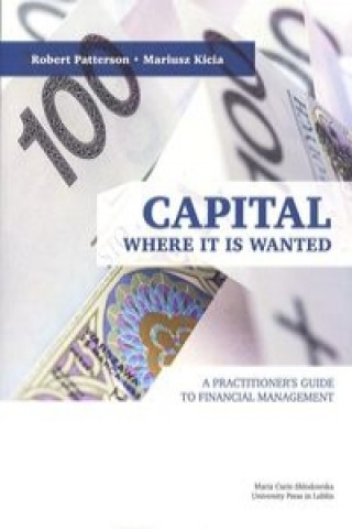 Capital Where it is Wanted