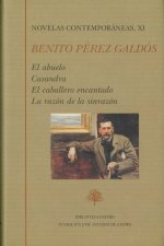 El abuelo. Casandra. El caballero encantado. La razón de la sinrazón