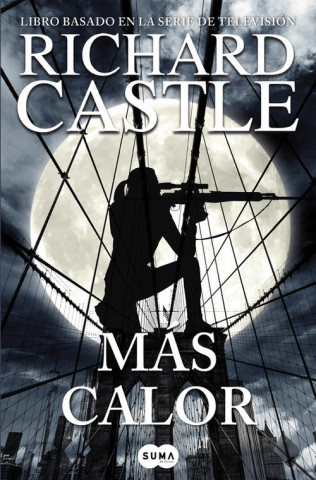 Serie Castle 8. Más calor