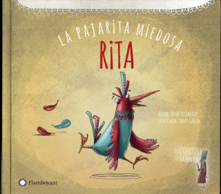 Rita, la pajarita miedosa