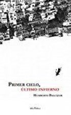 Primer cielo, último infierno