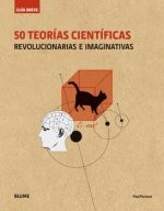 Guía breve : 50 teorías científicas
