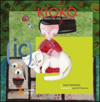 Kioko e la nascita del Giappone