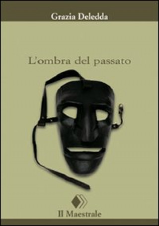 L'ombra del passato