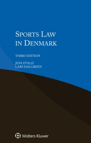 SPORTS LAW IN DENMARK 3/E
