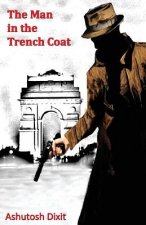 MAN IN THE TRENCH COAT