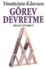 Görev Devretme Yöneticinin Kilavuzu