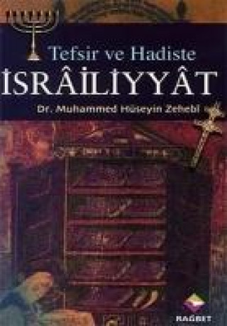 Tefsir ve Hadiste Israiliyyat