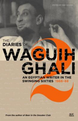 Diaries of Waguih Ghali