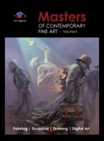 Masters of Contemporary Fine Art Book Collection - Volume 2 (Painting, Sculpture, Drawing, Digital Art) by Art Galaxie