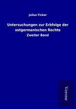 Untersuchungen zur Erbfolge der ostgermanischen Rechte